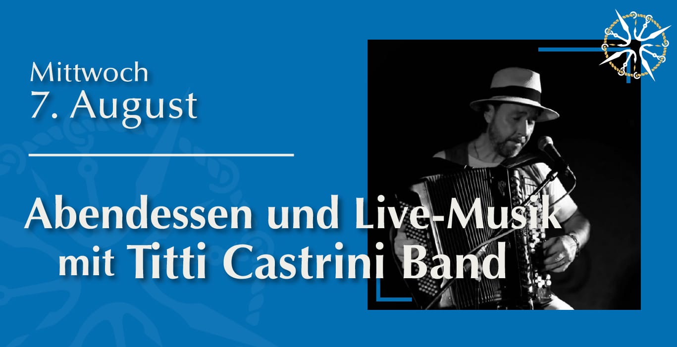 Abendessen und Live-Musik mit Titti Castrini Band